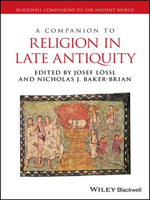 cover image of A Companion to Religion in Late Antiquity
